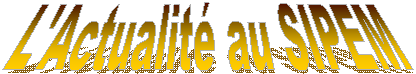 L'Actualit au SIPEM