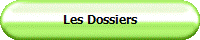 Les Dossiers