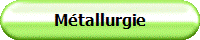 Mtallurgie
